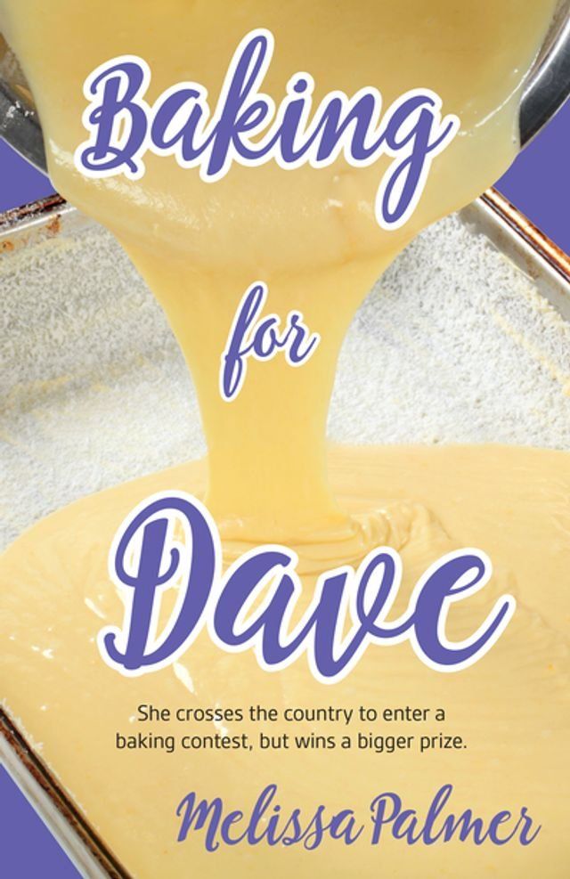  Baking for Dave(Kobo/電子書)