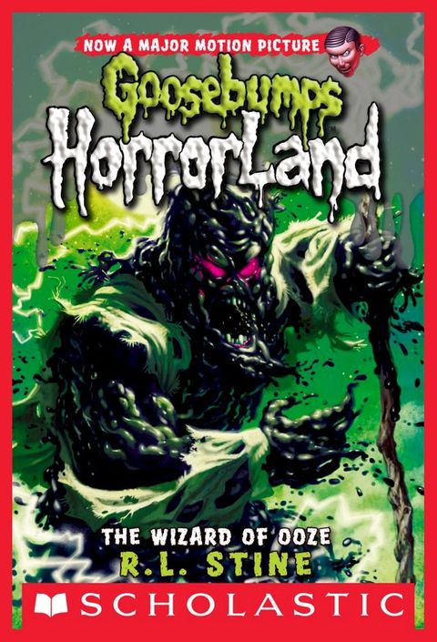 The Wizard of Ooze (Goosebumps HorrorLand #17)(Kobo/電子書)