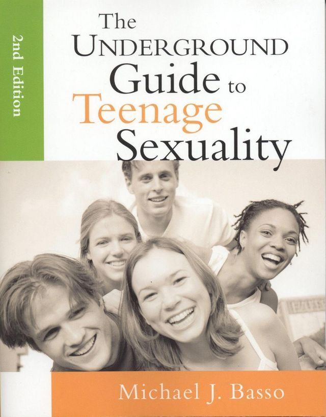  The Underground Guide To Teenage Sexuality(Kobo/電子書)