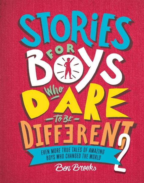 Stories for Boys Who Dare to Be Different 2(Kobo/電子書)