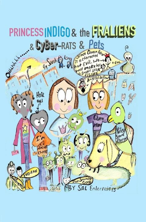 Princess Indigo and the Fraliens & Cyber-Rats & Pets(Kobo/電子書)