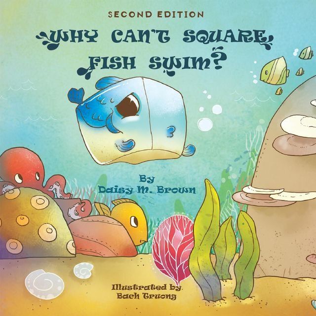  Why Can't Square Fish Swim?(Kobo/電子書)