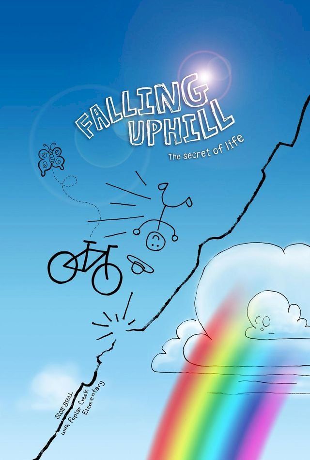  Falling Uphill: The Secret of Life(Kobo/電子書)