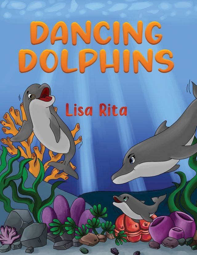  Dancing Dolphins(Kobo/電子書)