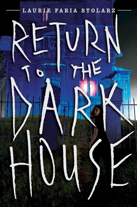 Return to the Dark House(Kobo/電子書)