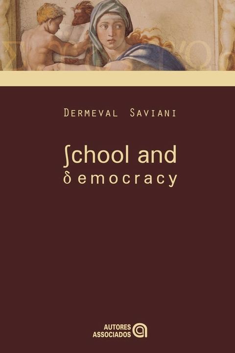 School and democracy(Kobo/電子書)