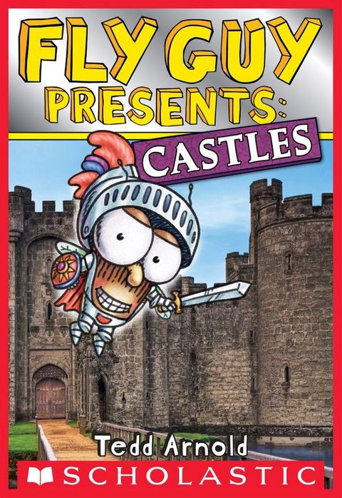 Fly Guy Presents: Castles (Scholastic Reader, Level 2)(Kobo/電子書)