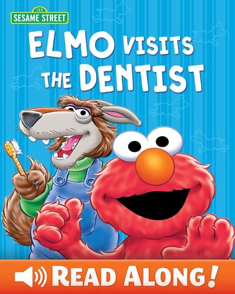 Elmo Visits the Dentist (Sesame Street Series)(Kobo/電子書)