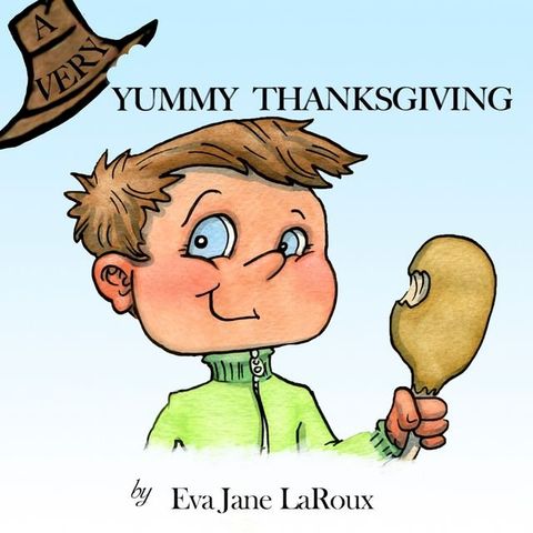 A Very Yummy Thanksgiving(Kobo/電子書)