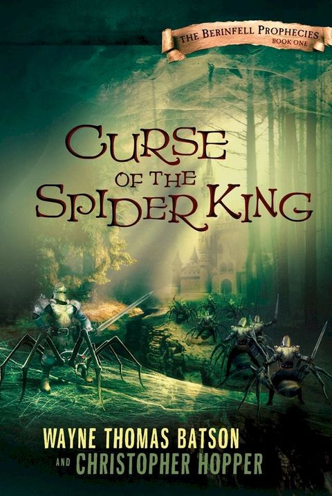 Curse of the Spider King(Kobo/電子書)