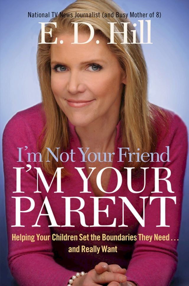  I'm Not Your Friend, I'm Your Parent(Kobo/電子書)