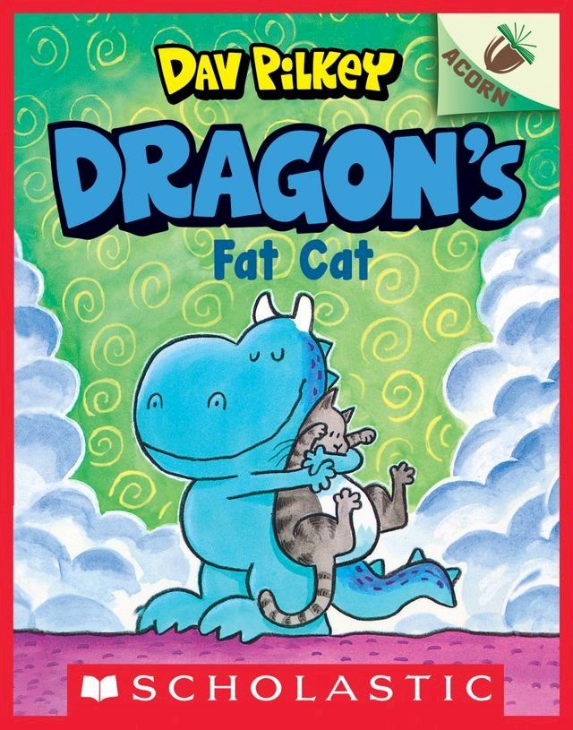  Dragon's Fat Cat: An Acorn Book (Dragon #2)(Kobo/電子書)