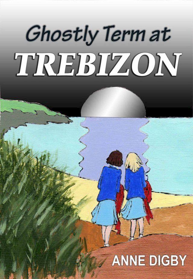  GHOSTLY TERM AT TREBIZON(Kobo/電子書)