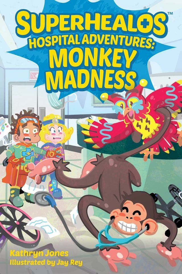  SuperHealos Hospital Adventures: Monkey Madness(Kobo/電子書)