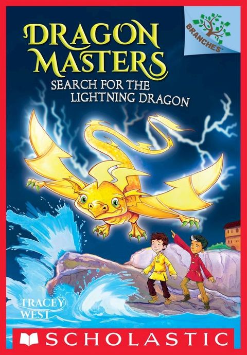 Search for the Lightning Dragon: A Branches Book (Dragon Masters #7)(Kobo/電子書)