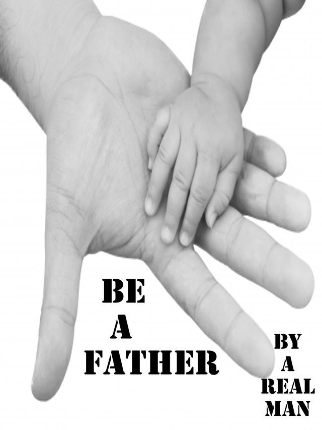  Be A Father(Kobo/電子書)