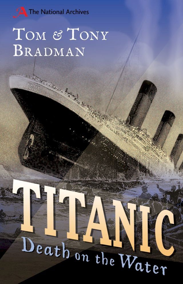  Titanic: Death on the Water(Kobo/電子書)