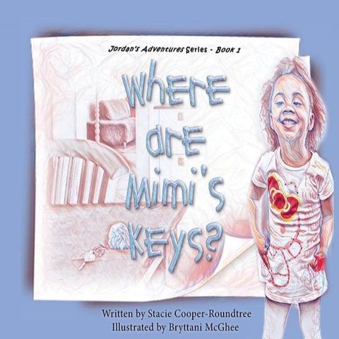 Where Are Mimi's Keys?(Kobo/電子書)