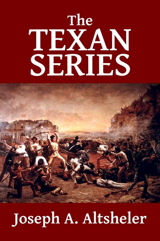  The Texan Series: The Texan Star and the Texan Scouts(Kobo/電子書)