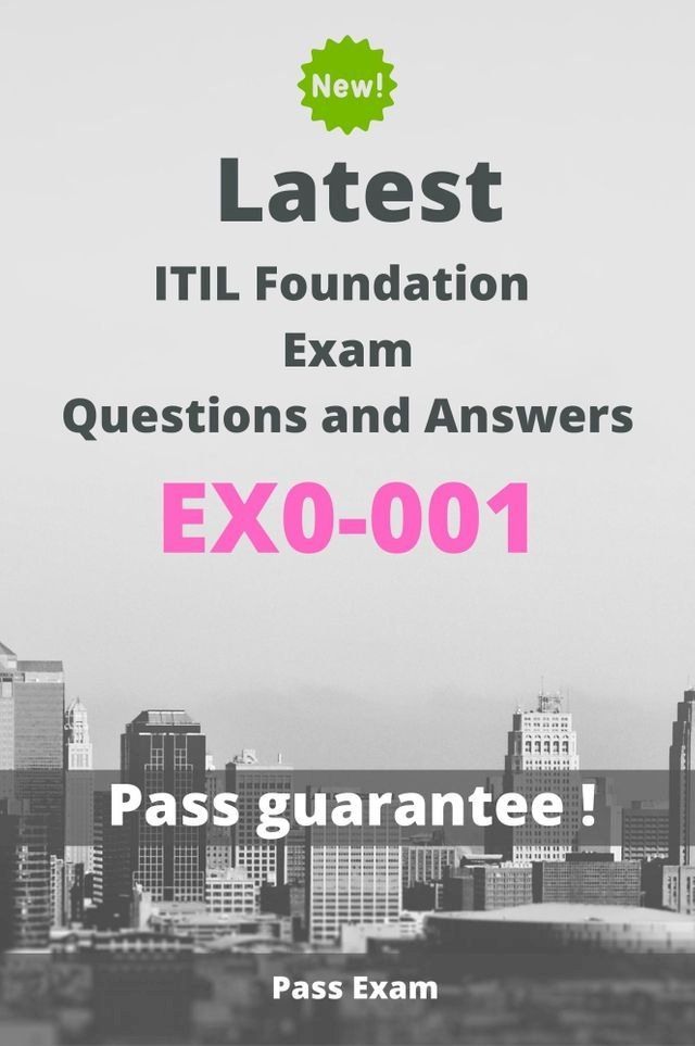  Latest ITIL Foundation Exam EX0-001 Questions and Answers(Kobo/電子書)