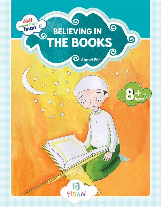  Akif Learns About Iman - Believing in the Books(Kobo/電子書)