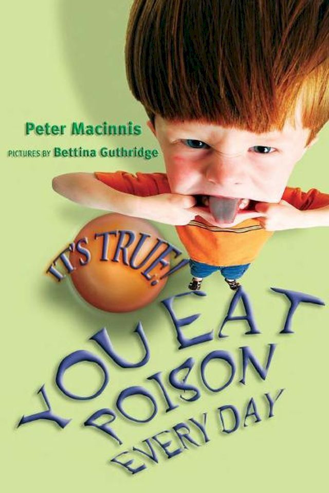  It's True! You eat poison every day (18)(Kobo/電子書)