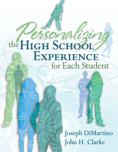 Personalizing the High School Experience for Each Student(Kobo/電子書)