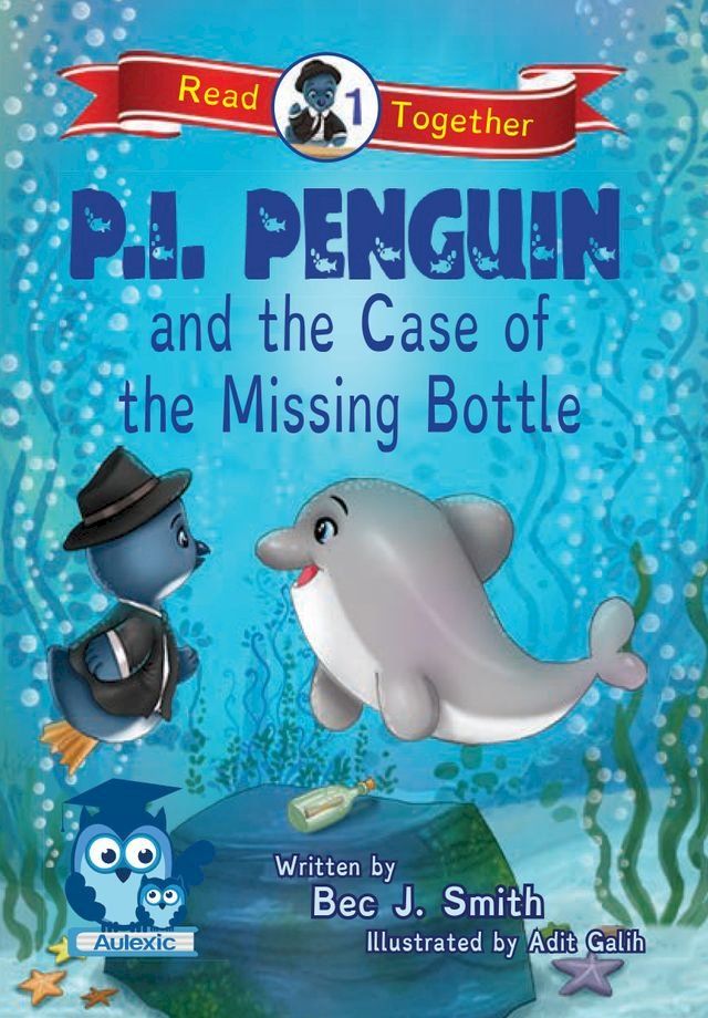  P.I. Penguin and the Case of the Missing Bottle(Kobo/電子書)