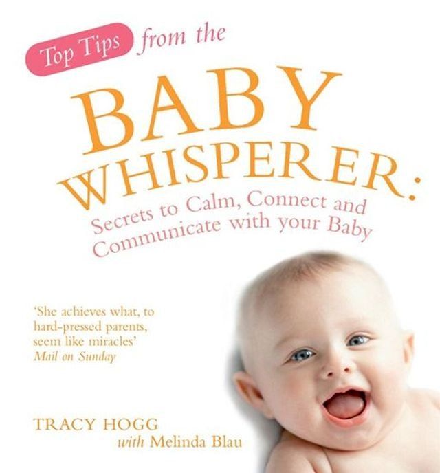  Top Tips from the Baby Whisperer(Kobo/電子書)