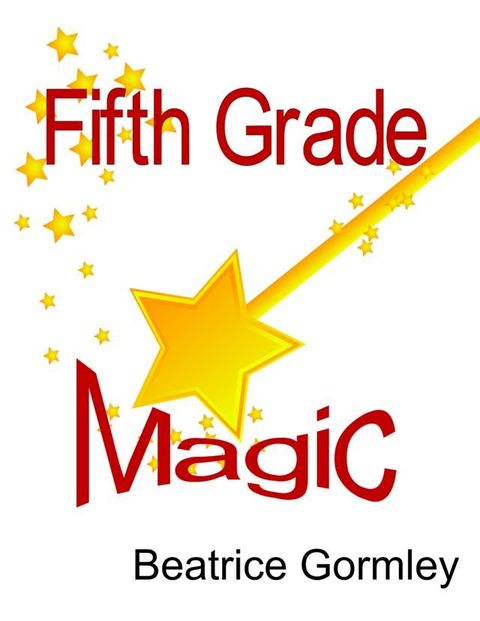 Fifth Grade Magic(Kobo/電子書)