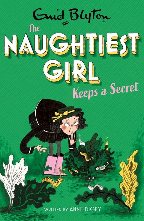 The Naughtiest Girl: Naughtiest Girl Keeps A Secret(Kobo/電子書)