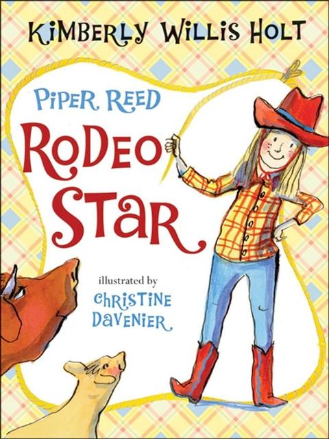 Piper Reed, Rodeo Star(Kobo/電子書)