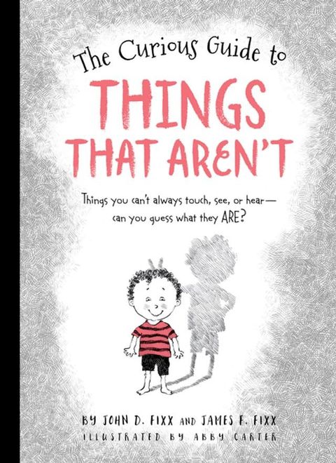 The Curious Guide to Things That Aren't(Kobo/電子書)