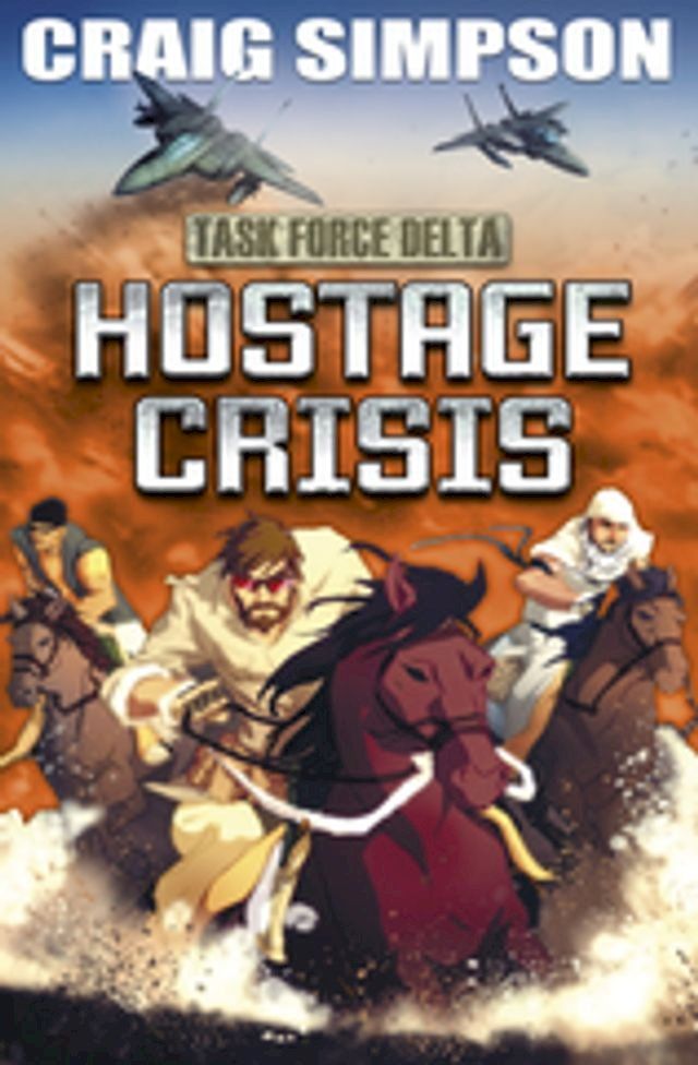  Hostage Crisis(Kobo/電子書)