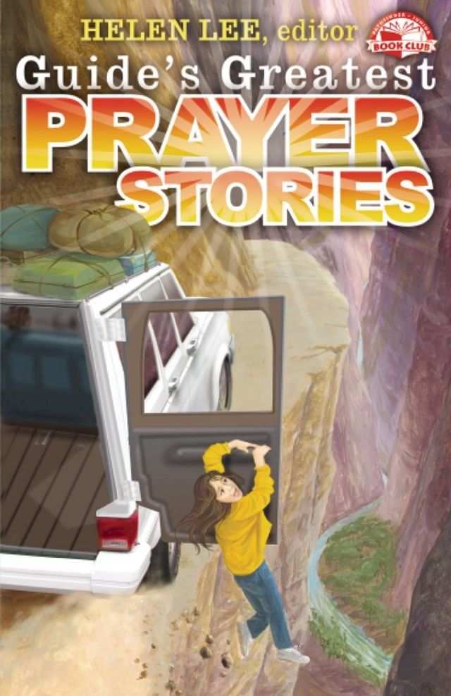  Guide's Greatest Prayer Stories(Kobo/電子書)