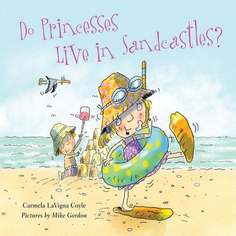 Do Princesses Live in Sandcastles?(Kobo/電子書)