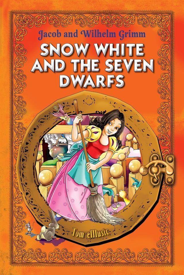  Snow White and the Seven Dwarfs. Classic fairy tales for children (Fully Illustrated)(Kobo/電子書)