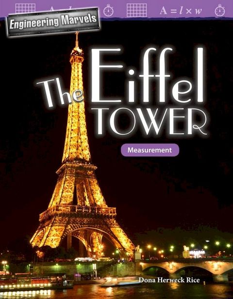 Engineering Marvels: The Eiffel Tower: Measurement: Read-along ebook(Kobo/電子書)