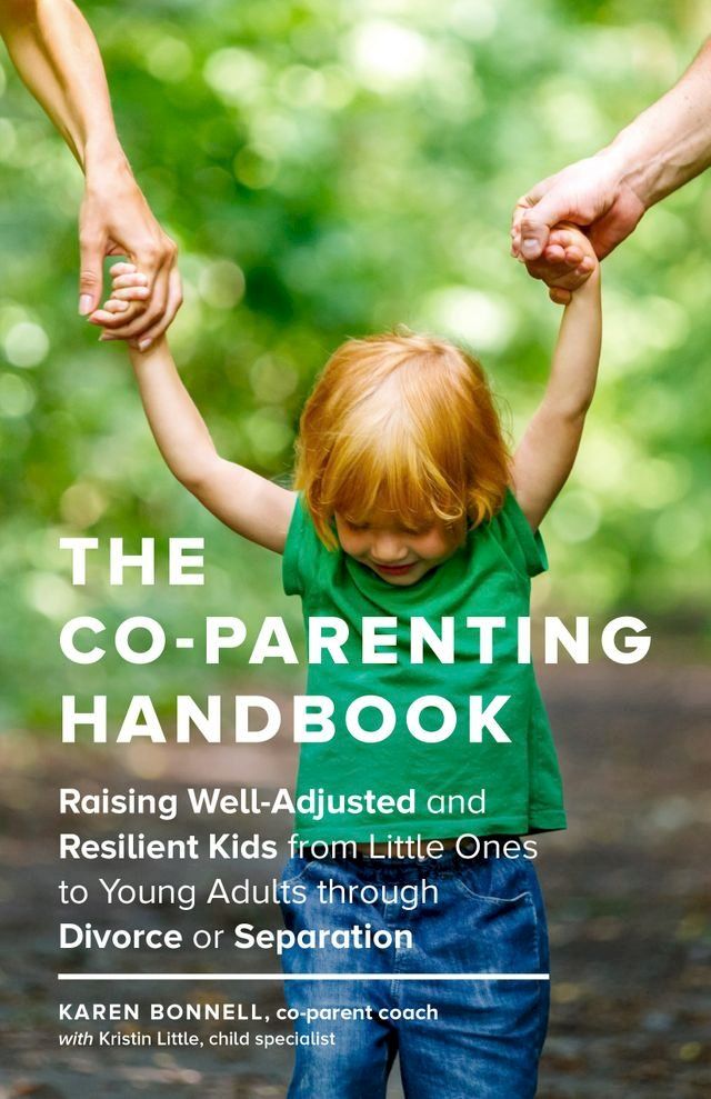  The Co-Parenting Handbook(Kobo/電子書)