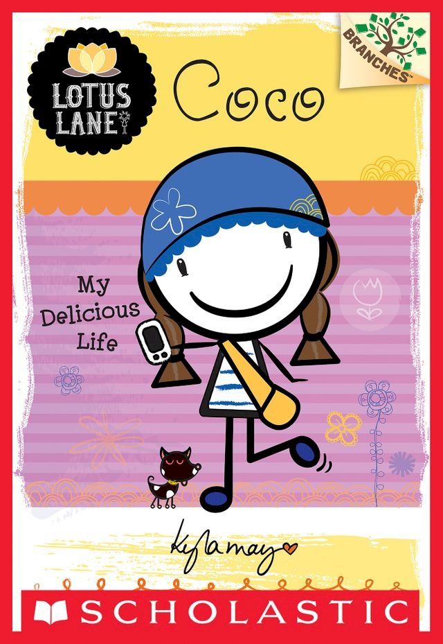  Coco: My Delicious Life: A Branches Book (Lotus Lane #2)(Kobo/電子書)