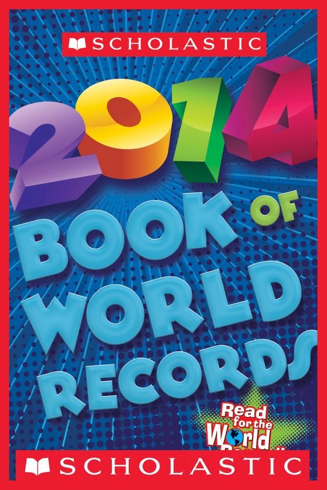  Scholastic Book of World Records 2014(Kobo/電子書)