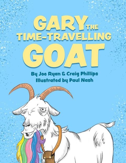 Gary the Time-Travelling Goat(Kobo/電子書)