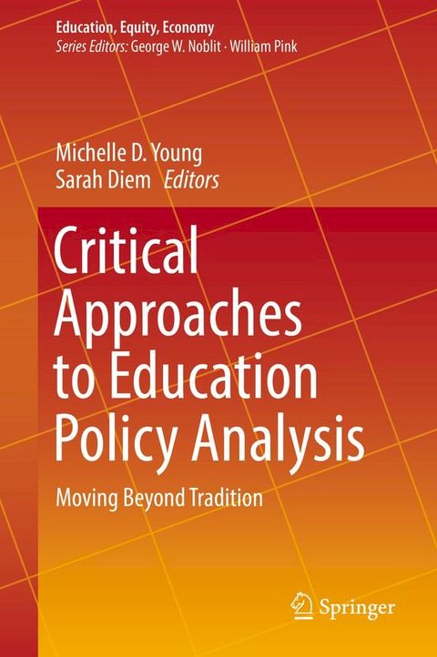 Critical Approaches to Education Policy Analysis(Kobo/電子書)