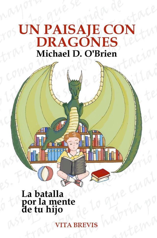  Un paisaje con dragones. La batalla por la mente de tu hijo(Kobo/電子書)