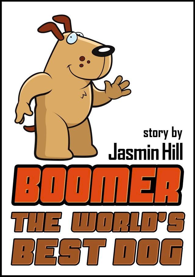  Boomer: The World's Best Dog(Kobo/電子書)