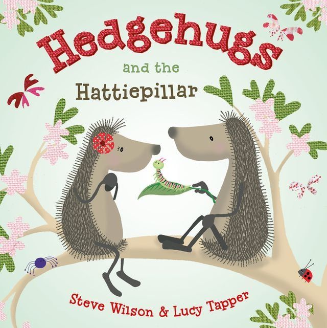  Hedgehugs and the Hattiepillar(Kobo/電子書)