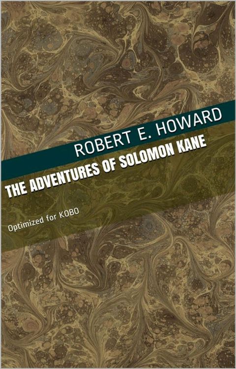 The Adventures of Solomon Kane(Kobo/電子書)