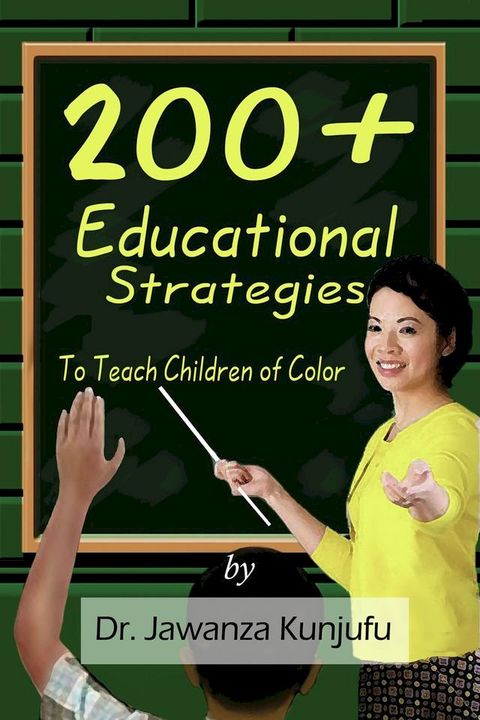 200+ Educational Strategies to Teach Children of Color(Kobo/電子書)
