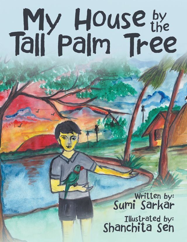  My House by the Tall Palm Tree(Kobo/電子書)