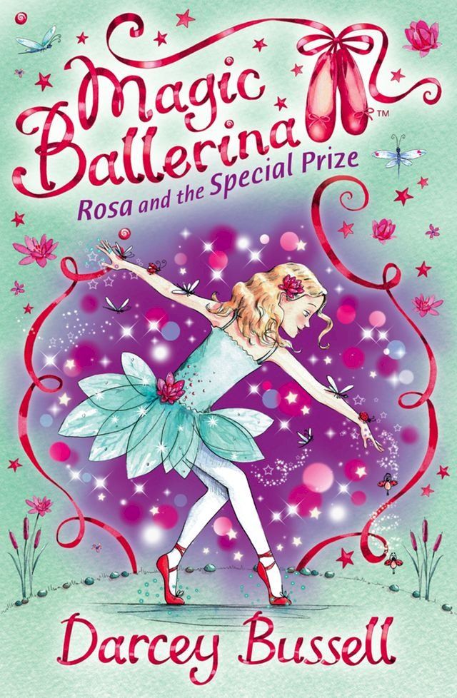  Rosa and the Special Prize (Magic Ballerina, Book 10)(Kobo/電子書)